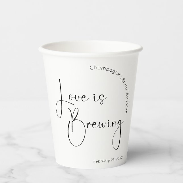 Modern Script Bridal Shower Love is Brewing Paper Cups (Front)