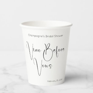 Modern Script Bridal Shower Vino Before Vows Paper Cups