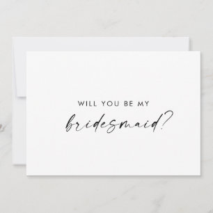 Modern Script Bridesmaid Proposal Card