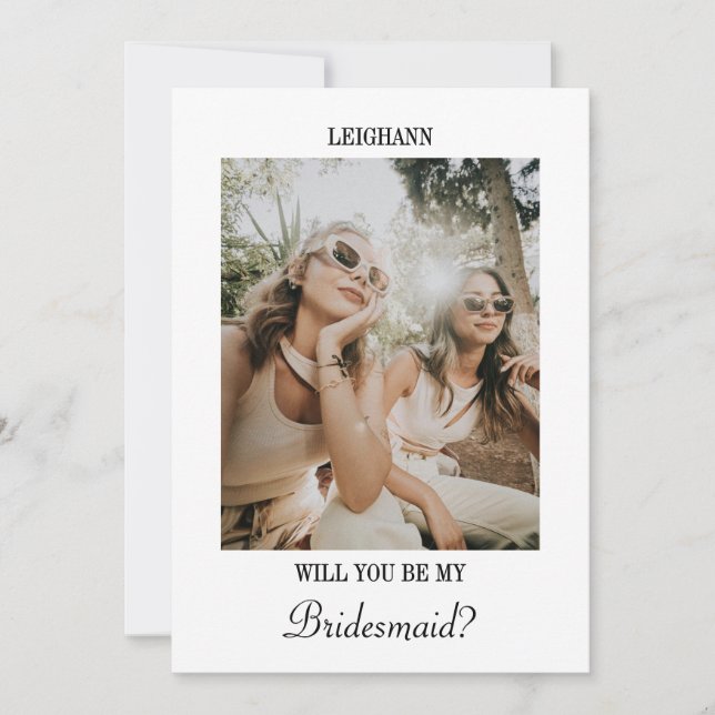 Modern Script Bridesmaid Proposal Photo Card (Front)