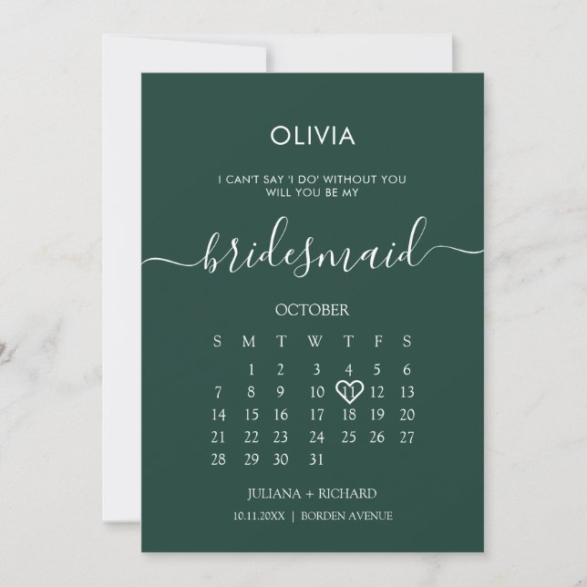 Modern Script Calendar Bridesmaid Emerald Proposal Invitation (Front)