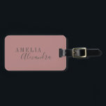 Modern Script Dusty Rose Grey Custom Boho Chic  Luggage Tag<br><div class="desc">Bold Minimalist Modern Professional Dusty Rose Script Typography Luggage Tag with Grey Text</div>