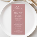 Modern Script Dusty Rose Wedding Menu<br><div class="desc">Elevate your wedding reception with our beautifully crafted wedding menu, featuring a sleek handwritten white script on a dusty rose background. Perfect for couples seeking a simple yet sophisticated look, this modern design lets you personalise with your names, wedding date, and menu offerings. Its minimalist style effortlessly complements any wedding...</div>