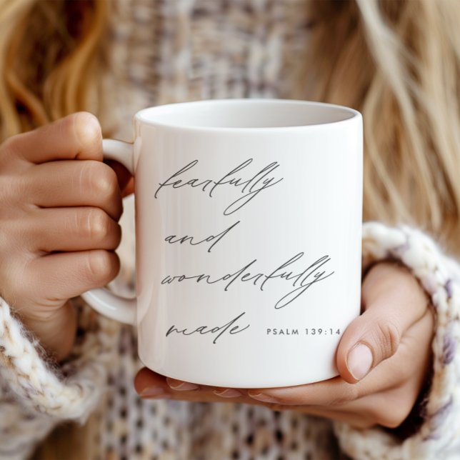 Modern Script Fearfully & Wonderfully Made Coffee Mug (Creator Uploaded)