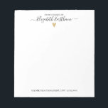 Modern Script from the desk of Notepad<br><div class="desc">A simple and modern office notepad with your name in a script handwritten font with a gold heart underneath. Personalize it for your office. This simple and modern notepad makes a great gift. Designed for you by Blackberry Boulevard.</div>