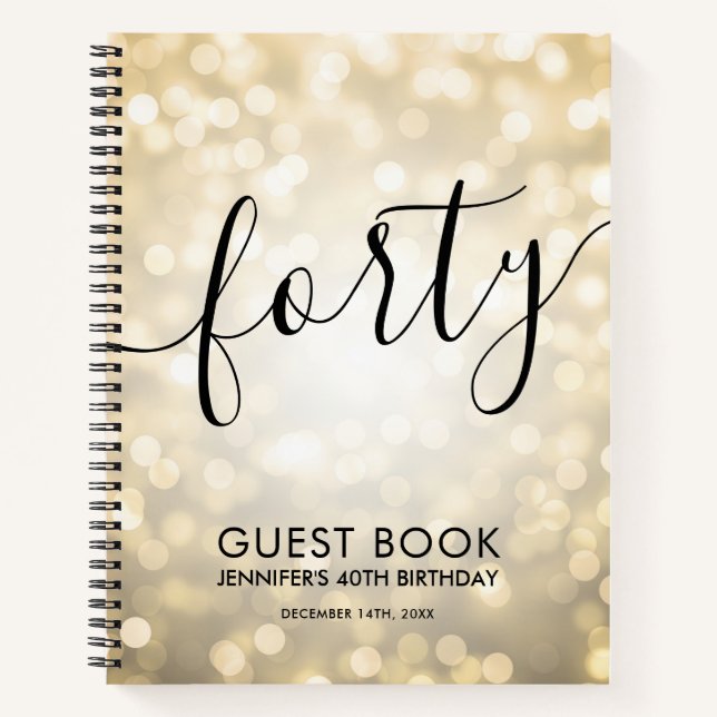 Modern Script Gold Lights 40th Birthday GUEST BOOK (Front)