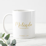 Modern Script Gold Personalised Bridesmaids Coffee Mug<br><div class="desc">Modern Script Gold Personalised Bridesmaids Mug featuring personalised bridesmaid's name in gold modern calligraphy font style with title and wedding date in modern sans serif font style on white background. Also perfect for Maid of Honour, Flower Girl, Mother of the Bride, Groomsmen, Best man and more. Please Note: The foil...</div>