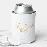 Modern Script Gold Personalised Groomsman Can Cooler<br><div class="desc">Modern Gold Personalised Groomsman Gifts featuring personalised groomsman's name in gold modern script font style with title and wedding date in modern sans serif font style. Also perfect for best man, father of the bride, bridesmaid, maid of honour, mother of the bride and more. Please Note: The foil details are...</div>