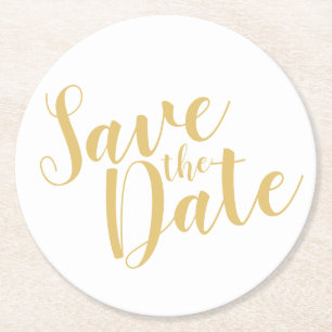 Modern Script Gold Wedding Save the Date Round Paper Coaster