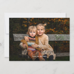 Modern Script Happy Thanksgiving Photo Holiday Card