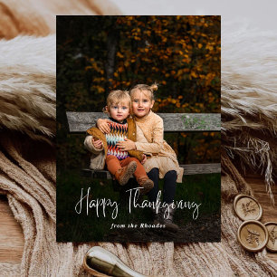Modern Script Happy Thanksgiving Photo  Holiday Card