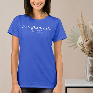 Modern Script Mama Established Date New Mum To Be T-Shirt