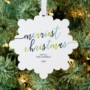 Modern Script "Merriest Christmas" Holiday Photo Tree Decoration Card