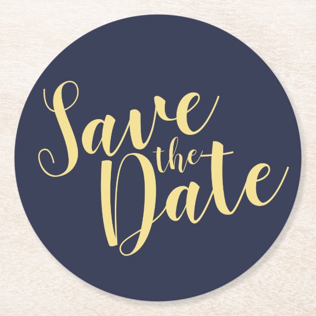 Modern Script Navy Blue Gold Wedding Save the Date Round Paper Coaster (Front)