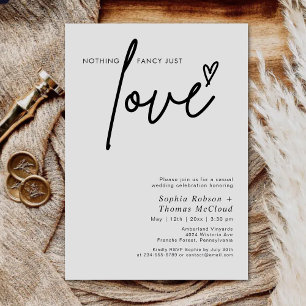 Modern Script Nothing Fancy Just Love Wedding Invitation