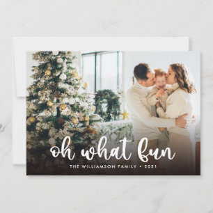 Modern Script Oh What Fun Photo Christmas Card 