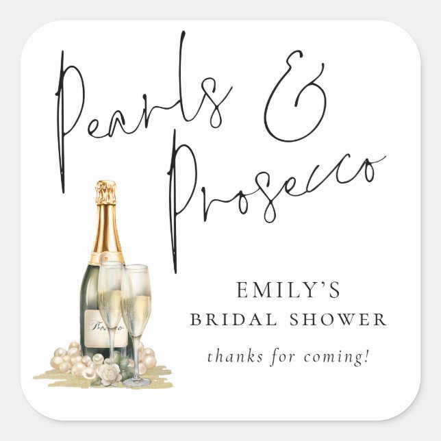Modern Script Pearls Prosecco Bridal Shower Thanks Square Sticker (Front)