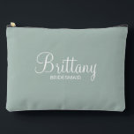 Modern Script Personalised Bridesmaid Accessory Pouch<br><div class="desc">Personalised Bridesmaid Gifts
featuring personalised bridesmaid's name in white modern script font style with title and wedding date in modern sans serif font style on sage green background.

Also perfect for maid of honour,  mother of the bride,  flower girl and more.</div>