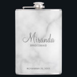 Modern Script Personalised Bridesmaid's Name Hip Flask<br><div class="desc">Add a personal touch to your wedding with personalised bridesmaid flask. This flask features personalised bridesmaid's name in grey modern script font style with title and wedding date in grey modern sans serif font style on white marble background. Also perfect for maid of honour, mother of the bride and more....</div>