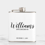 Modern Script Personalised Groomsmen Hip Flask<br><div class="desc">Modern Script Personalised Groomsmen Flask
featuring personalised groomsman's name in black modern script font style with title and wedding date in modern sans serif font style on white background.

Also perfect for Father of the Bride,  Best man and more.</div>