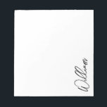 Modern Script Personalised Name Notepad<br><div class="desc">Modern Minimalist Personalised Name Gifts 
This design features personalised name in black modern handwriting script font on white background.</div>