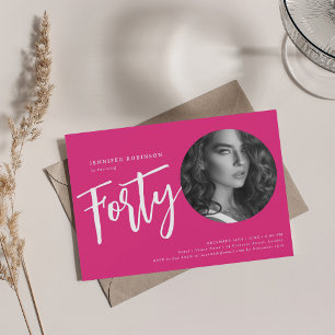 Modern Script Photo 40th Birthday Party Hot Pink  Invitation