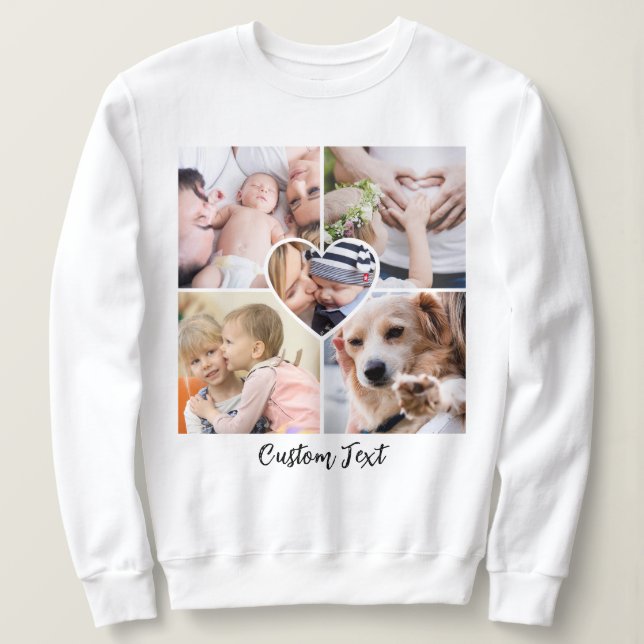 Modern Script Photo Collage Heart w/ Custom Text  Sweatshirt (Design Front)