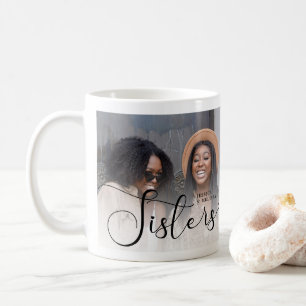 Modern Script Photo Sisters Gift Coffee Mug