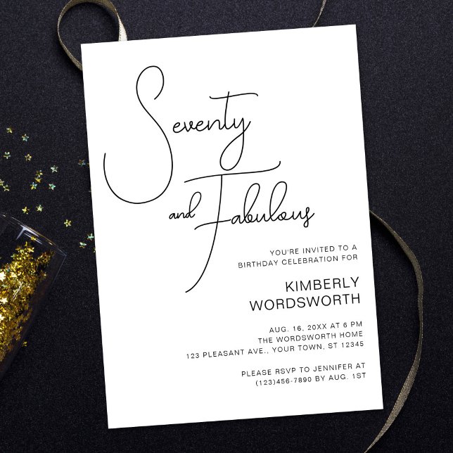 Modern Script Seventy and Fabulous 70th Birthday Invitation (Creator Uploaded)