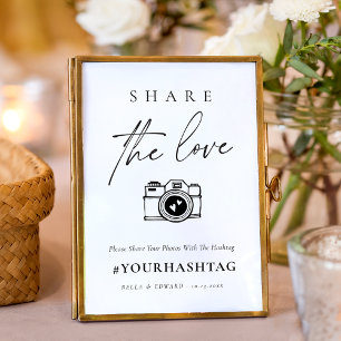 Modern Script Share The Love Wedding Hashtag Sign