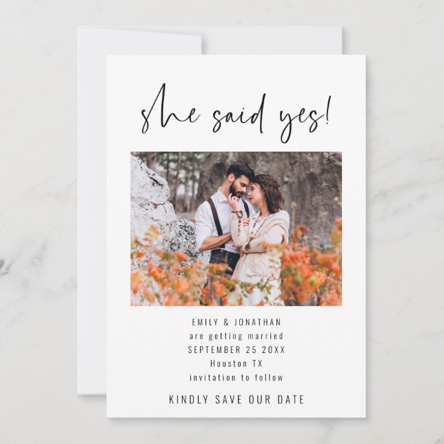 Modern Script She Said Yes Photo Save The Date (Front)