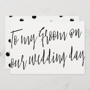 Modern Script To my groom on our wedding day Invitation