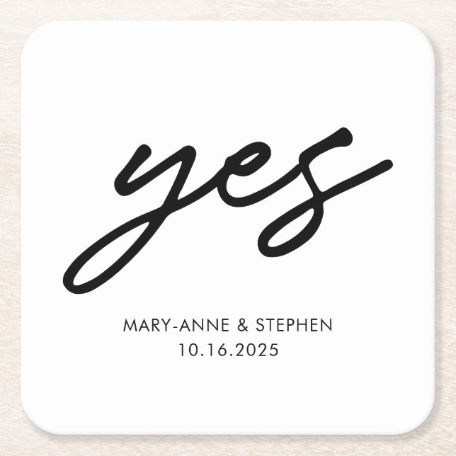 Modern Script Yes Engagement Wedding Party Square Paper Coaster (Front)
