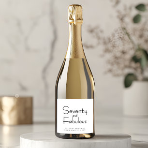 Modern Seventy Fabulous Bold 70th Birthday Party Sparkling Wine Label