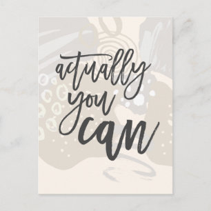 Modern Shapes Actually You Can Positive Quote Postcard