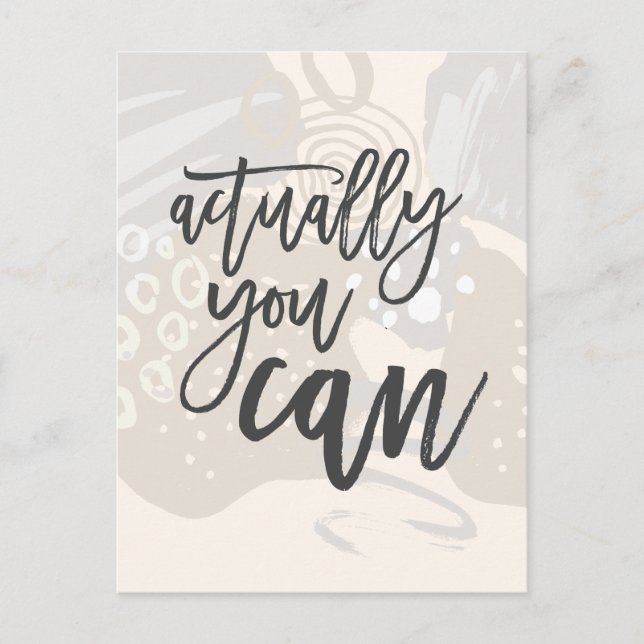 Modern Shapes Actually You Can Positive Quote Postcard (Front)