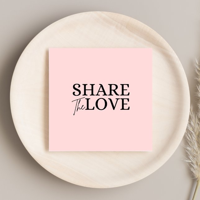 Modern Share the love blush pink refer a friend  Square Business Card (Creator Uploaded)
