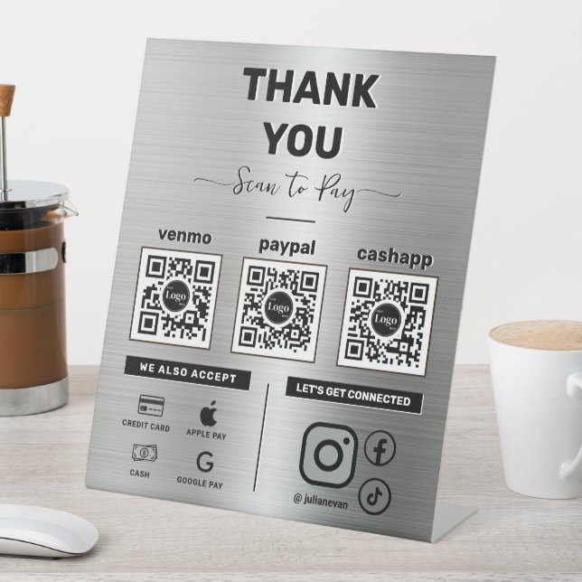 Modern Shiny Metal Scan to pay 3 QR Code Thank you Pedestal Sign (In SItu)