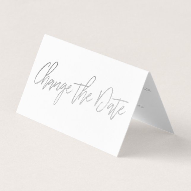 Modern Silver Foil Script Change The Date Card (Front)
