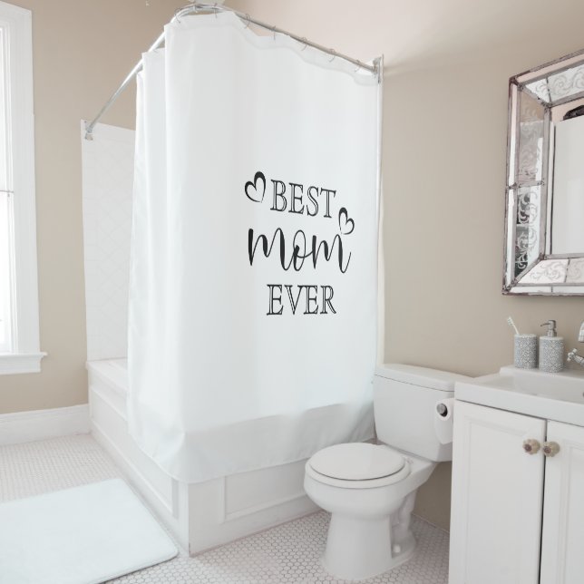Modern Simple Best Mum Ever Shower Curtain (In Situ)
