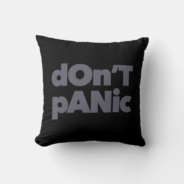 Modern, simple, bold cool graphic of Don't Panic Cushion (Front)
