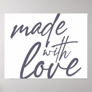 Modern, simple, bold graphic design Made with Love Poster