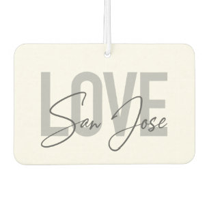 Modern, simple, chic, cool design Love San Jose Car Air Freshener