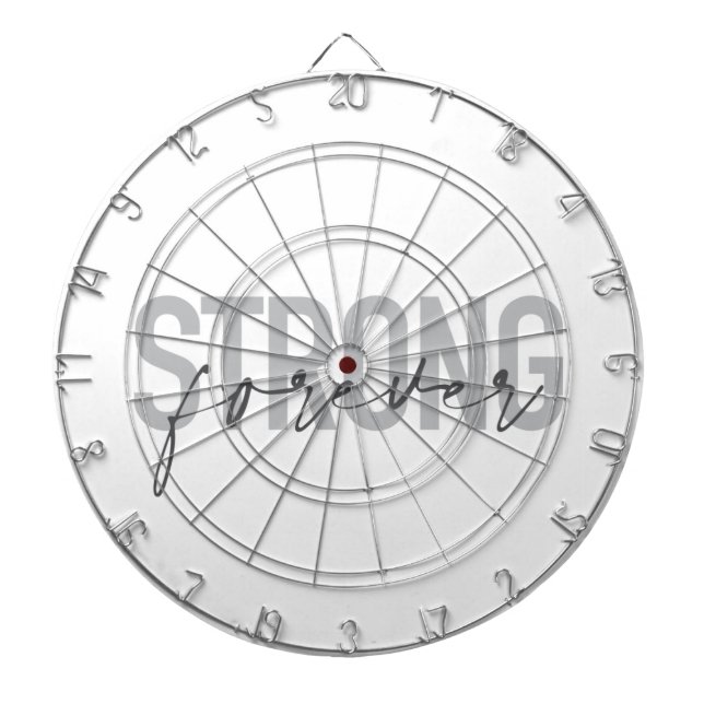 Modern, simple, chic elegant design Strong Forever Dartboard (Front)