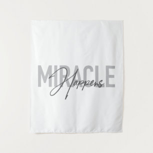 Modern, simple, cool typography Miracle Happens Tapestry