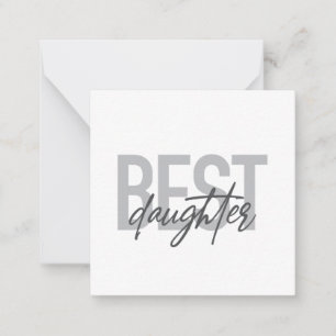 Modern, simple, cool typography of Best Daughter Card