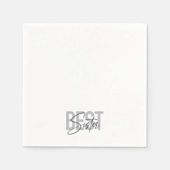 Modern, simple, cool typography of Best Sister Napkin (Front)