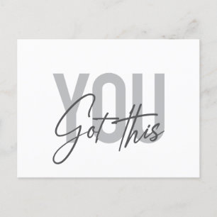 Modern, simple, cool typography You Got This Postcard