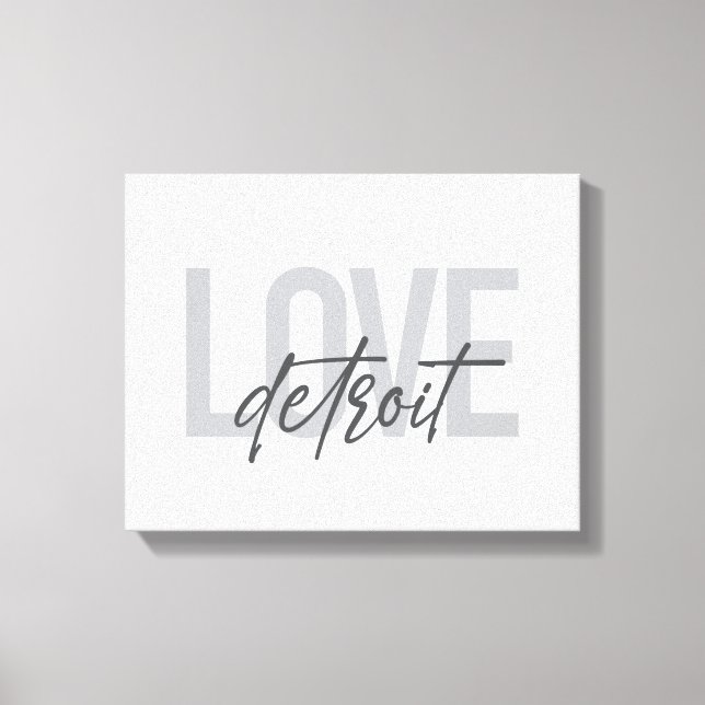 Modern, simple, cool, urban design Love Detroit Canvas Print (Front)