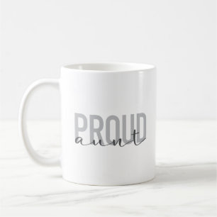 Modern, simple, cool, urban design Proud Aunt Coffee Mug